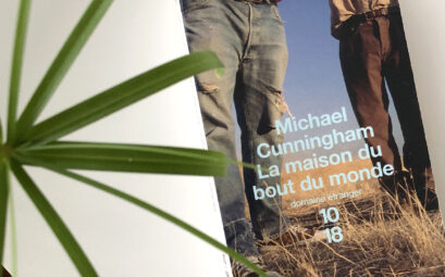 la maison au bout du monde Michael Cunningham
